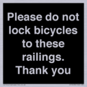 please-do-not-lock-bicycles-to-these-railings-thank-you~